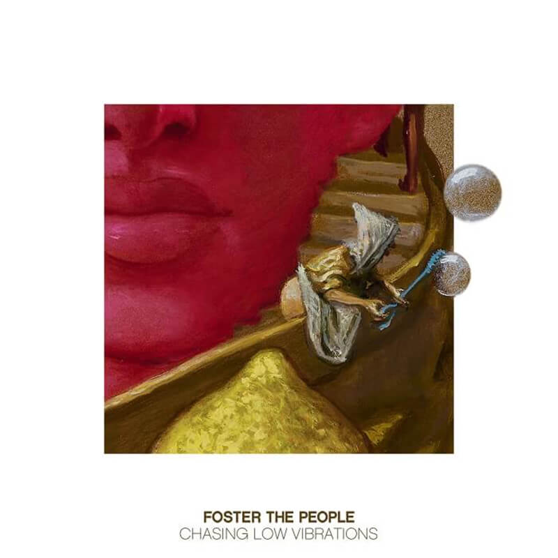 Foster The People『Paradise State Of Mind』