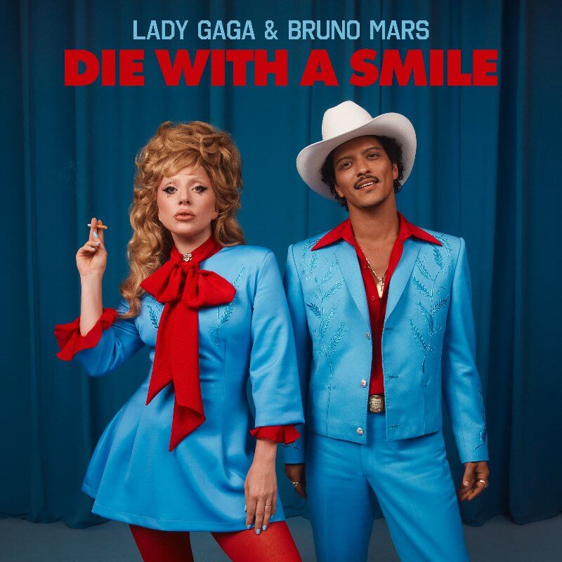 Lady Gaga, Bruno Mars「Die With A Smile」