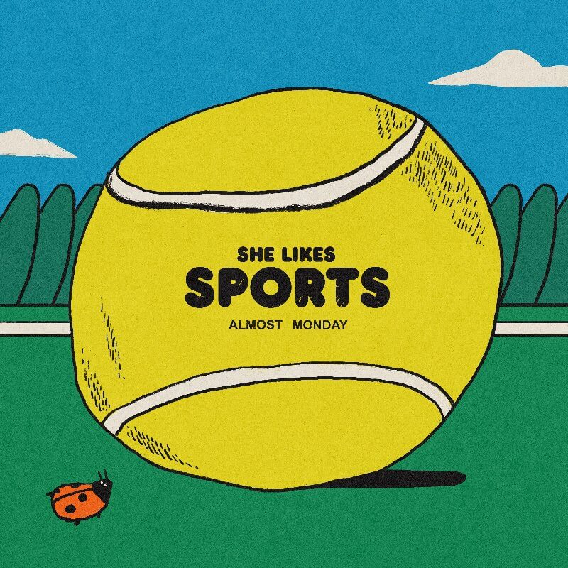 almost monday「she likes sports」