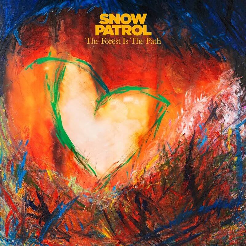 Snow Patrol『The Forest Is The Path』