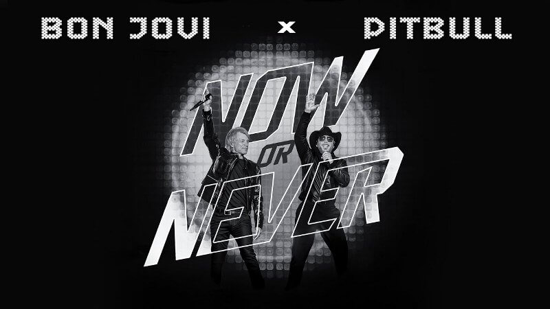 ピットブル、ボン・ジョヴィ「It's My Life」の新リミックスでコラボ！「Now Or Never」のミュージック・ビデオが公開