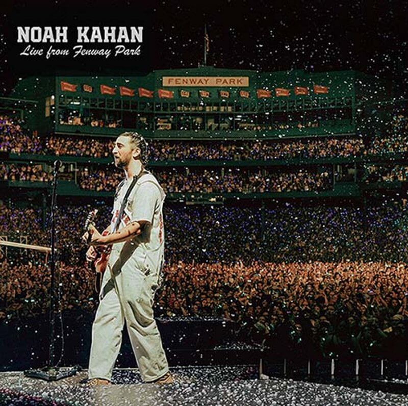 Noah Kahan『Live From Fenway Park』