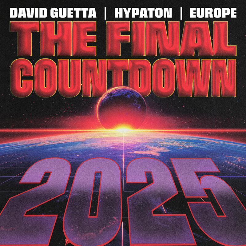 David Guetta, Hypaton & Europe「The Final Countdown 2025」