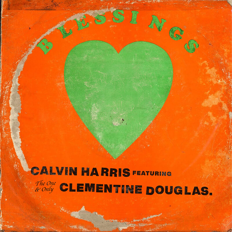 Calvin Harris, Clementine Douglas「Blessings」