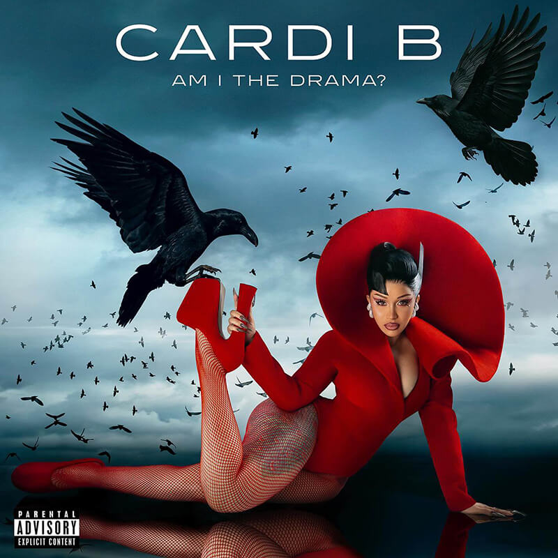 Cardi B『Am I the Drama?』