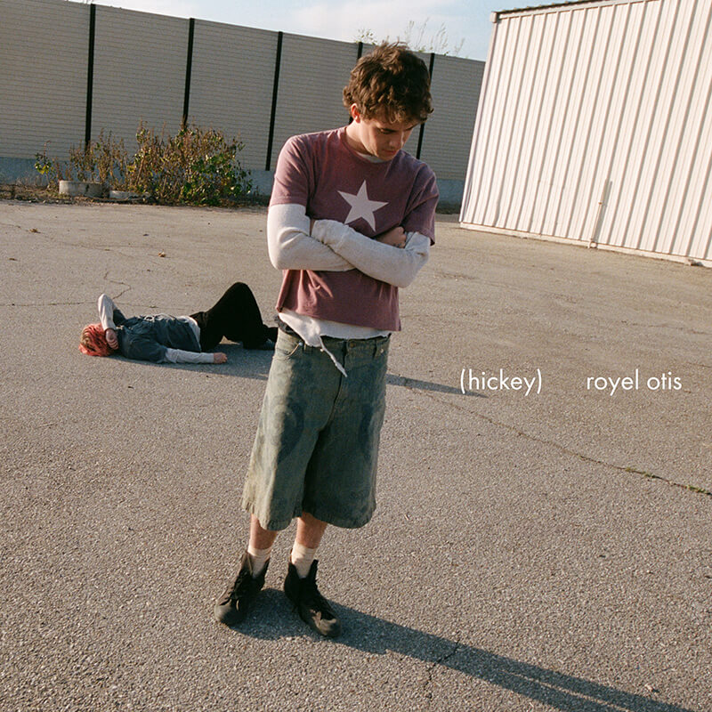 Royel Otis『hickey』