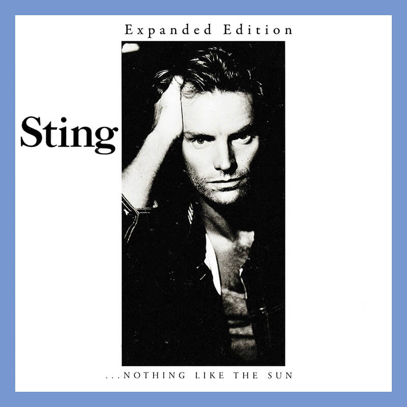Sting『...Nothing Like the Sun (Expanded Edition)』