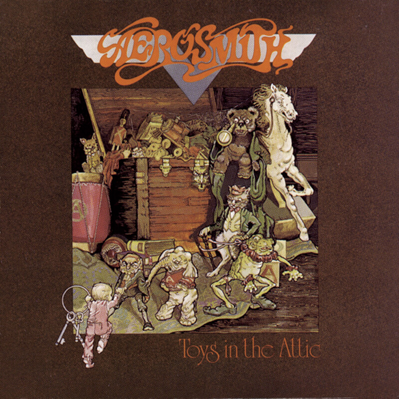 Aerosmith『Toys in the Attic』