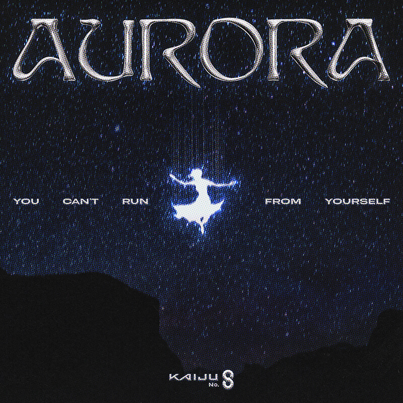 AURORA「You Can't Run From Yourself (from 怪獣８号)」