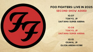 フー・ファイターズ、10月待望の単独ツアー、さいたまスーパーアリーナでの追加公演が決定!