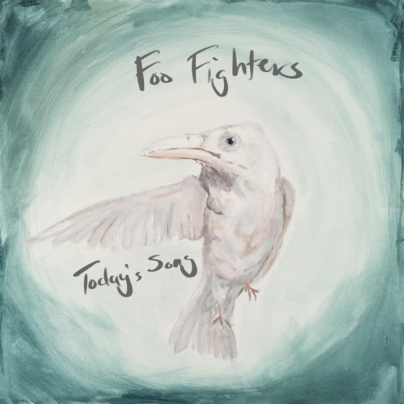 Foo Fighters「Today's Song」