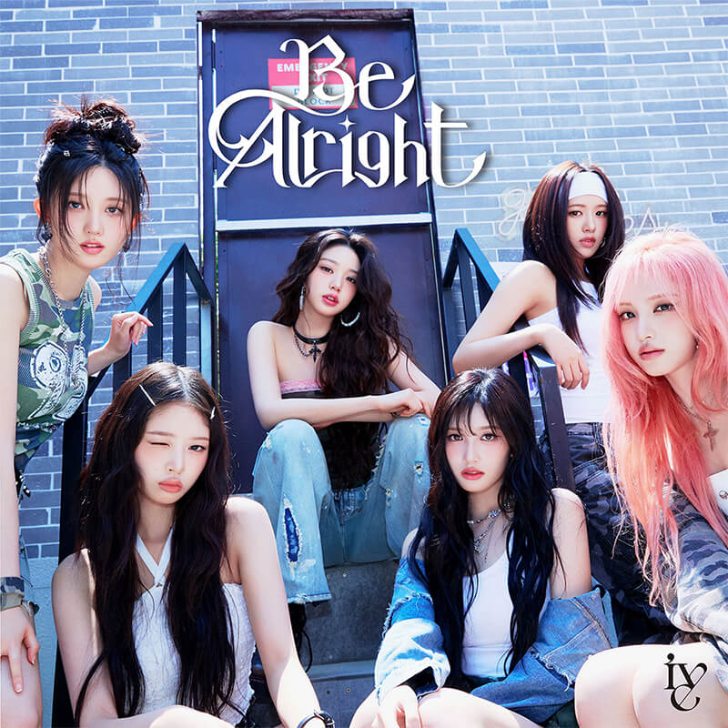 IVE JAPAN 3rd EP『Be Alright』【通常盤 (CD only)】