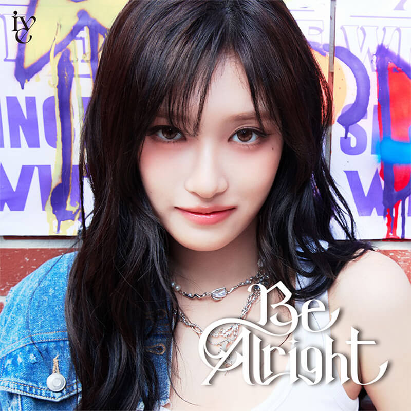 IVE JAPAN 3rd EP『Be Alright』【メンバーソロジャケット盤 (CD only) (LEESEO ver.)】