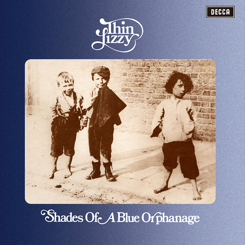 Thin Lizzy『Shades of a Blue Orphanage』