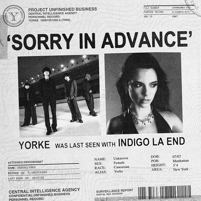 Yorke「Sorry In Advance feat.indigo la End」