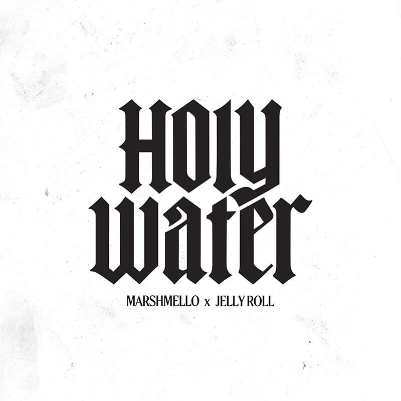 Marshmello & Jelly Roll「Holy Water」