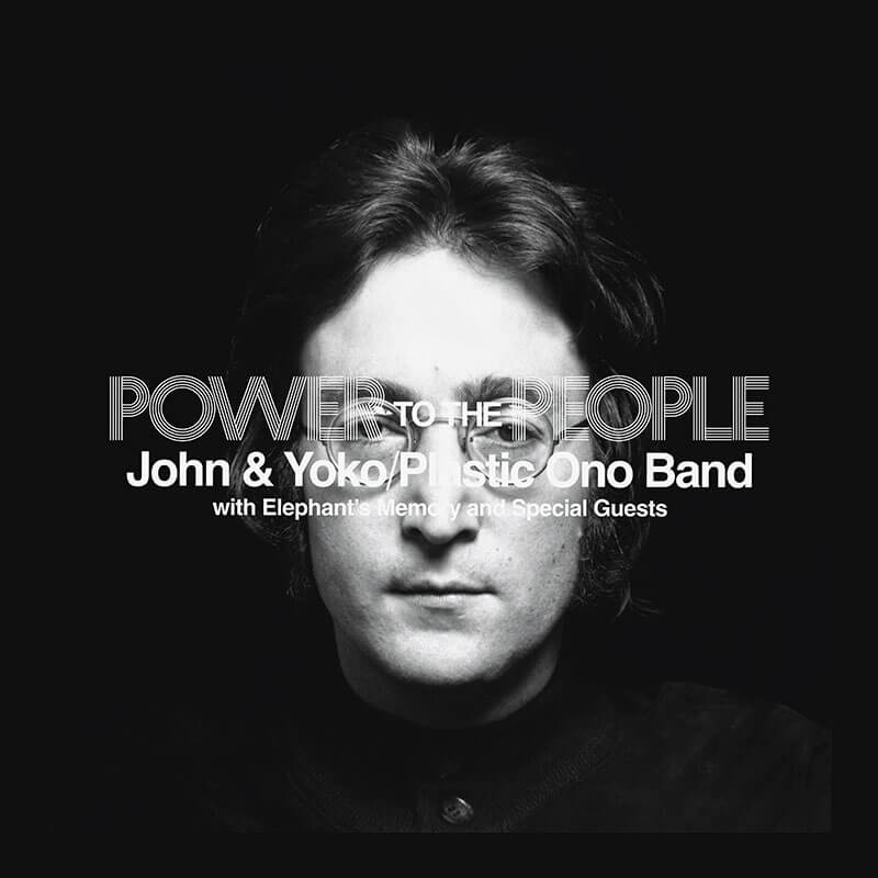 John Lennon, Yoko Ono, The Plastic Ono Band, Elephants Memory and Special Guests『POWER TO THE PEOPLE』Standard