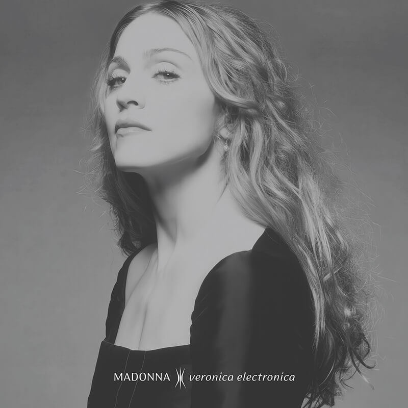Madonna『Veronica Electronica』