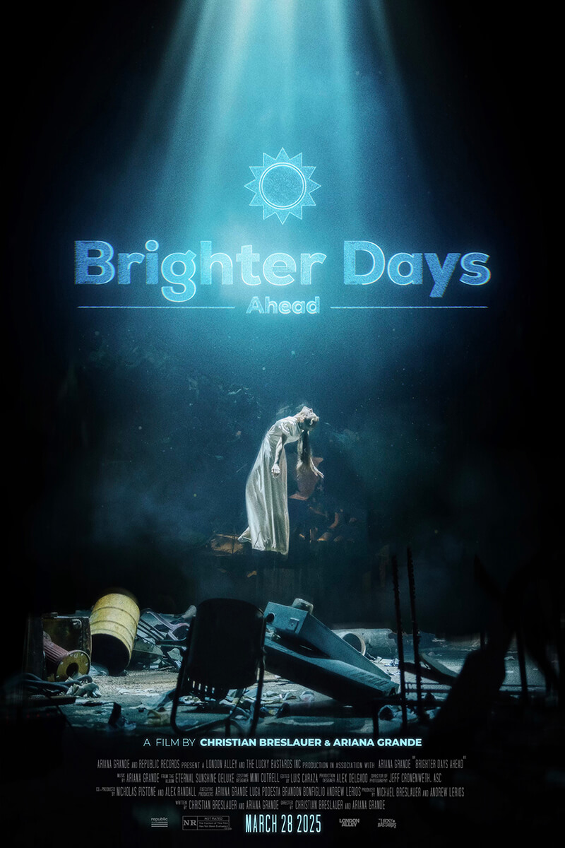 Ariana Grande『brighter days ahead』