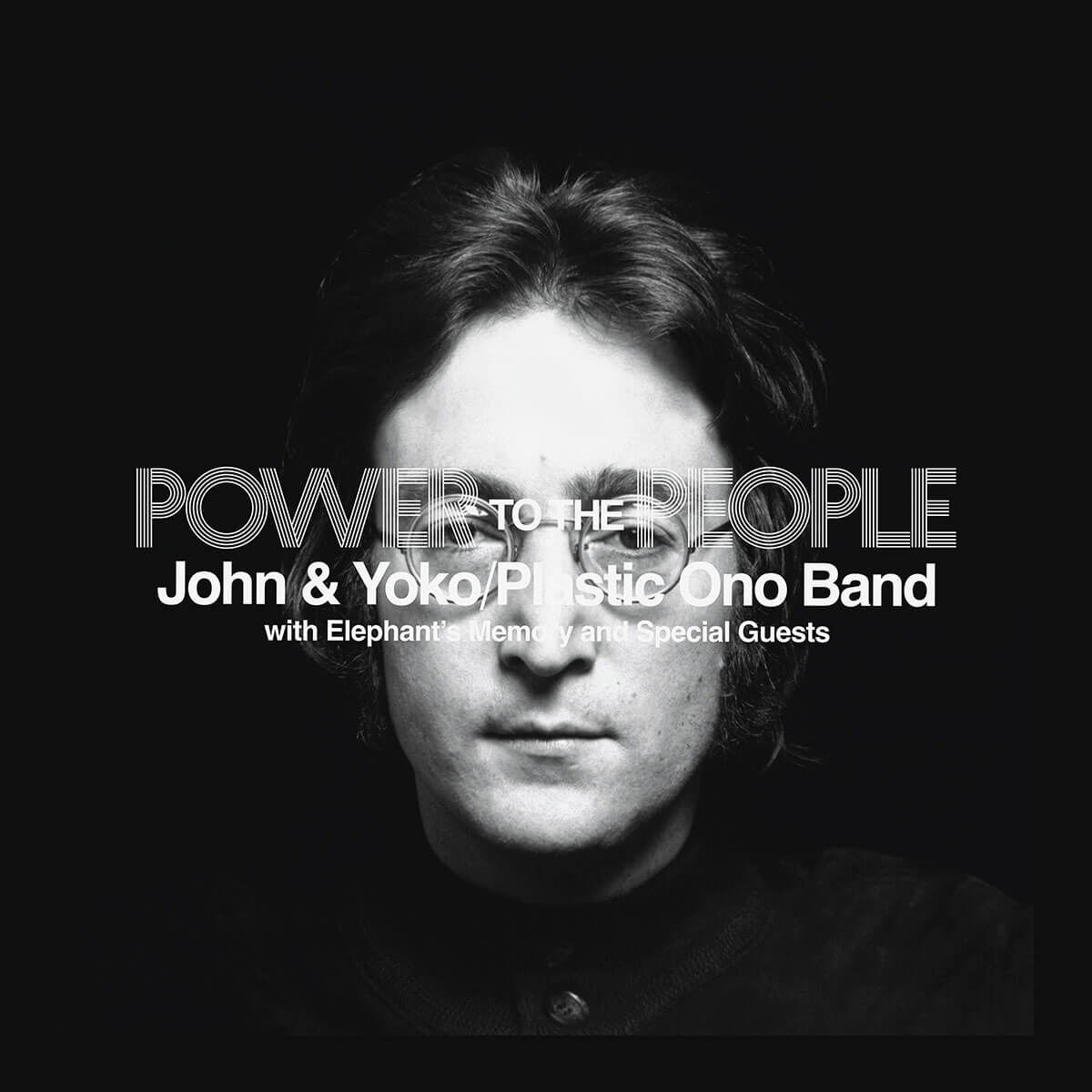 John Lennon, Yoko Ono, The Plastic Ono Band, Elephants Memory and Special Guests『POWER TO THE PEOPLE』Standard