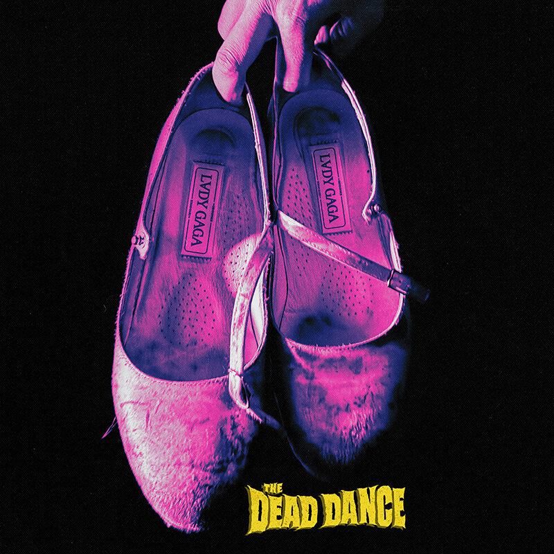 Lady Gaga「The Dead Dance」