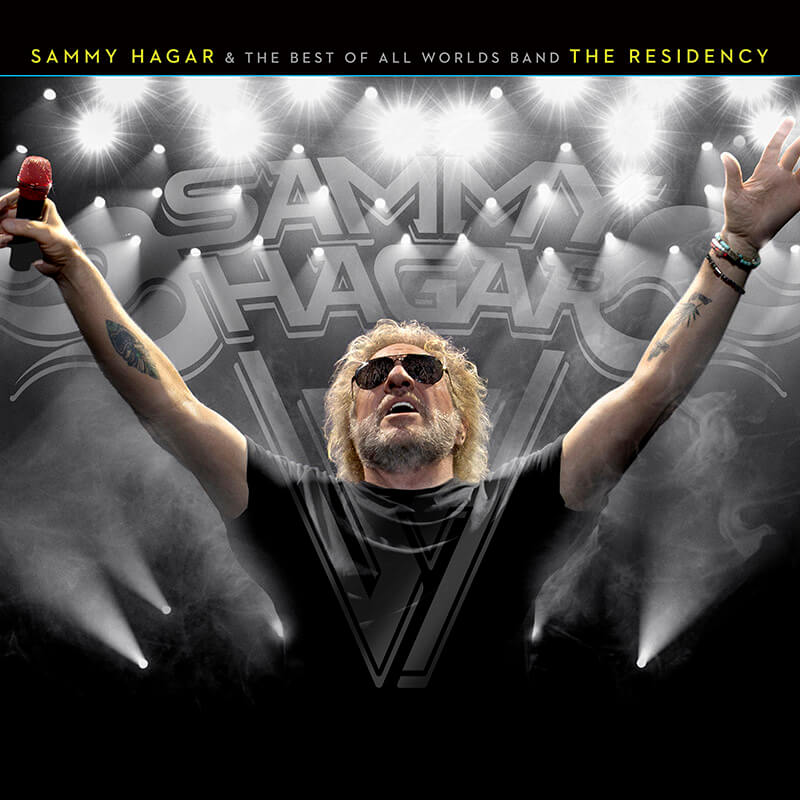 Sammy Hagar『Sammy Hagar & The Best of All Worlds Band - The Residency』
