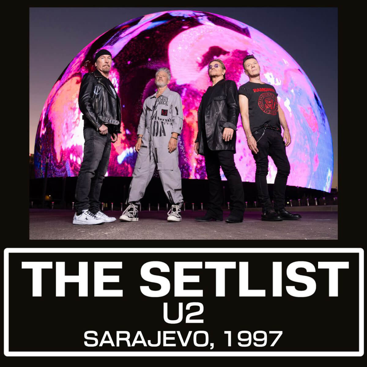 THE SETLIST：U2 Sarajevo, 1997
