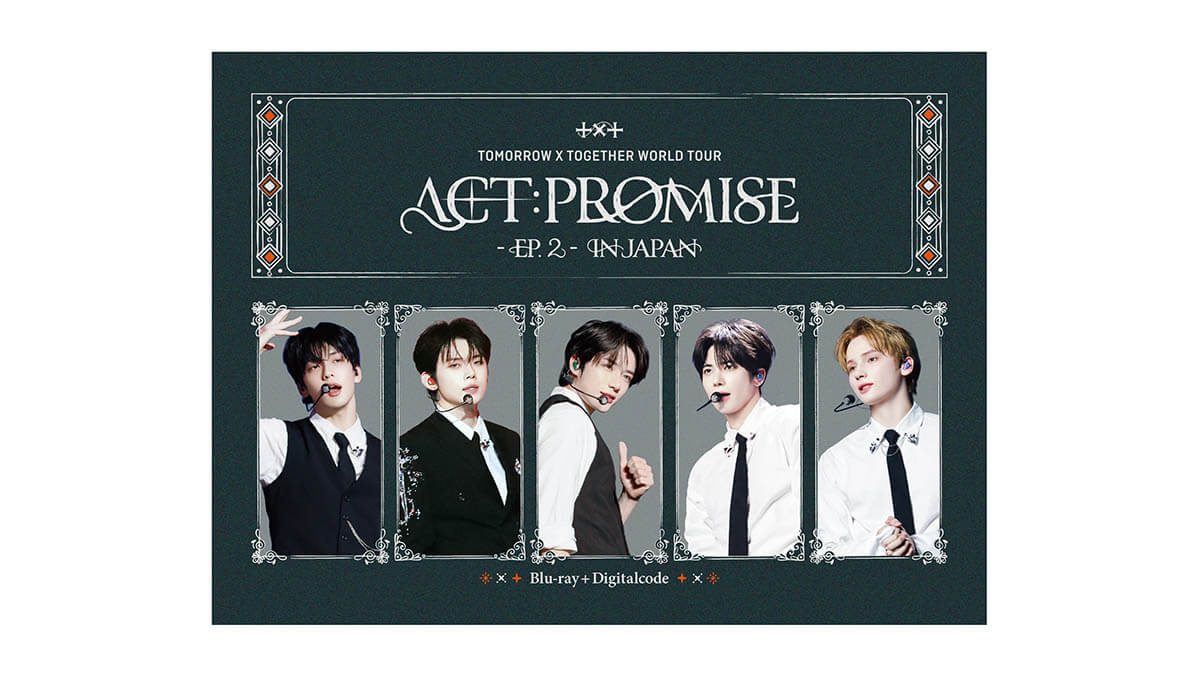 『TOMORROW X TOGETHER WORLD TOUR ＜ACT : PROMISE＞ - EP.2 - IN JAPAN』Blu-ray + DIGITAL CODE発売決定！