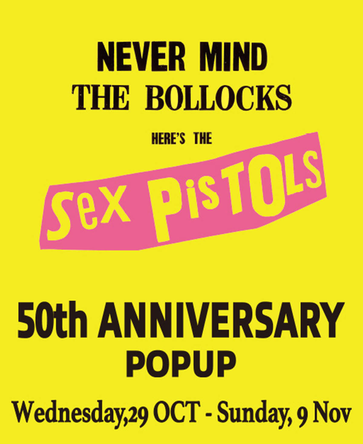 Sex Pistols 50th ANNIVERSARY POPUP