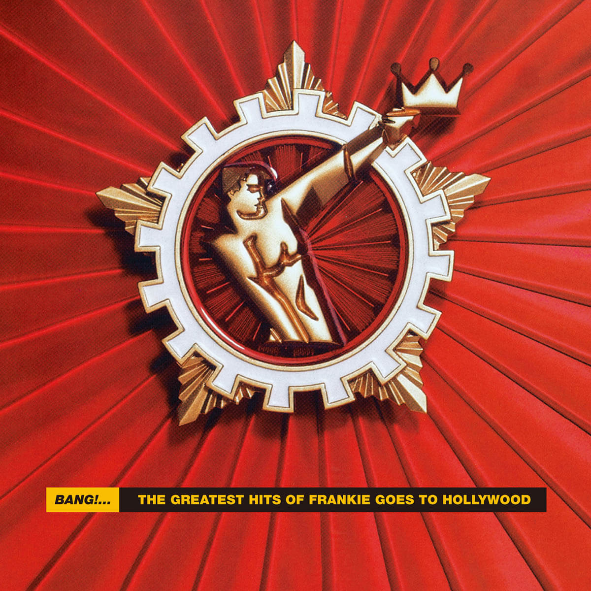 Frankie Goes To Hollywood『BANG! …The Greatest Hits Of Frankie Goes To Hollywood』