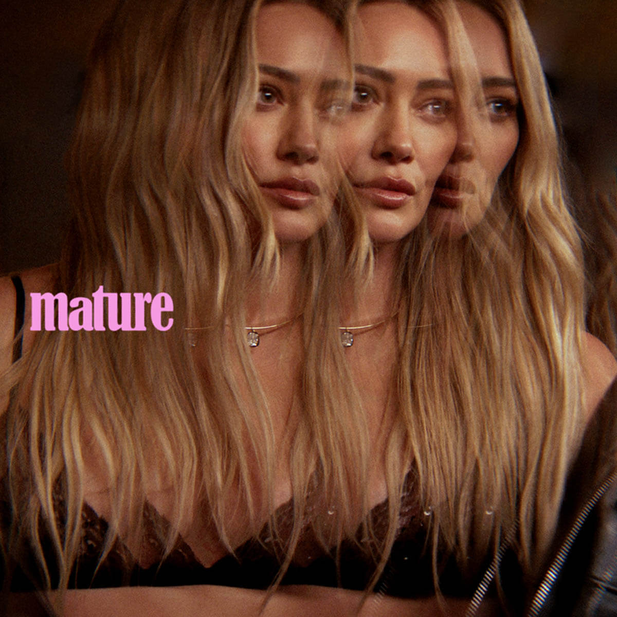 Hilary Duff「Mature」