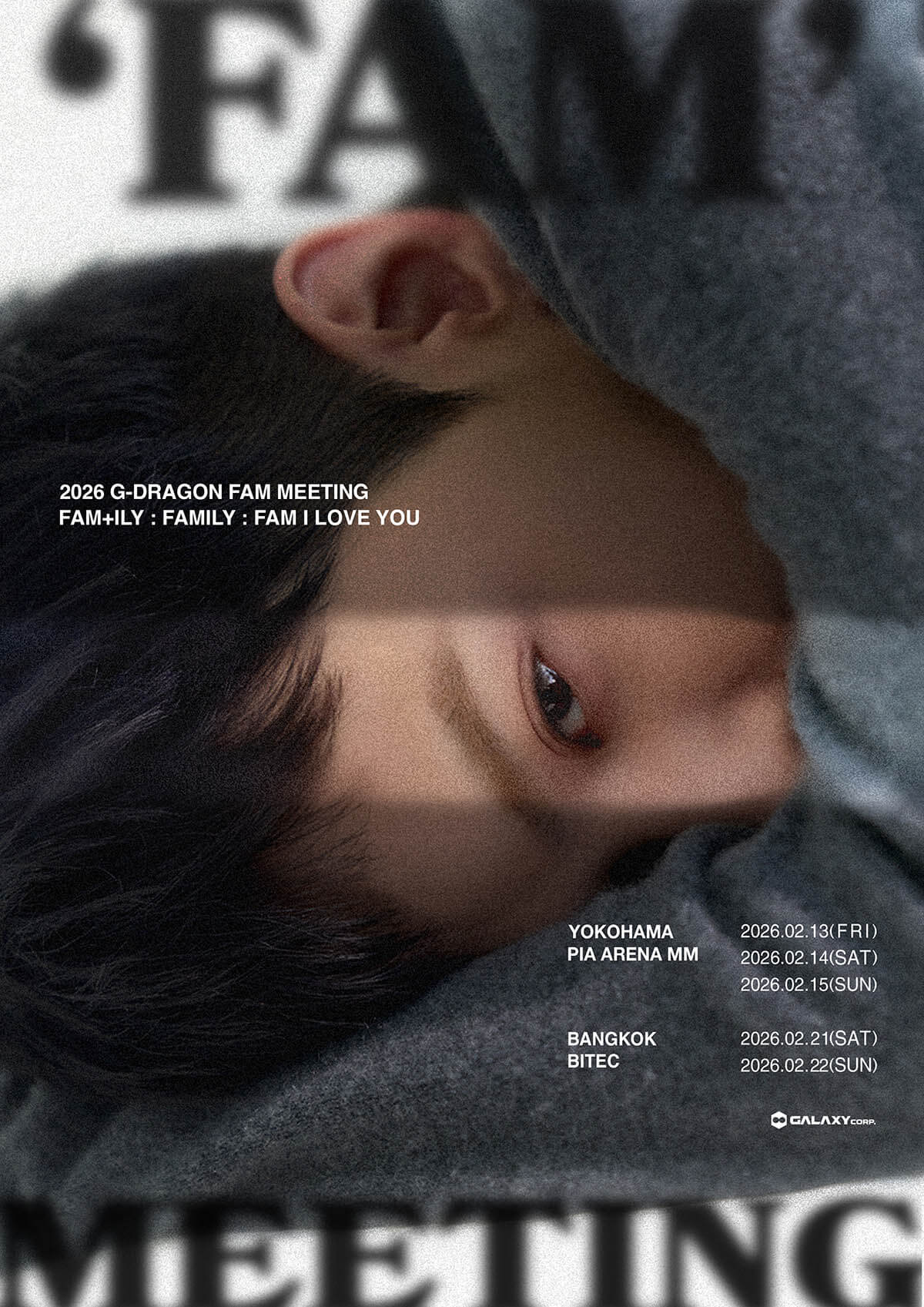 2026 G-DRAGON 'FAM’MEETING [FAM+ILY : FAMILY : FAM I LOVE YOU] IN JAPAN