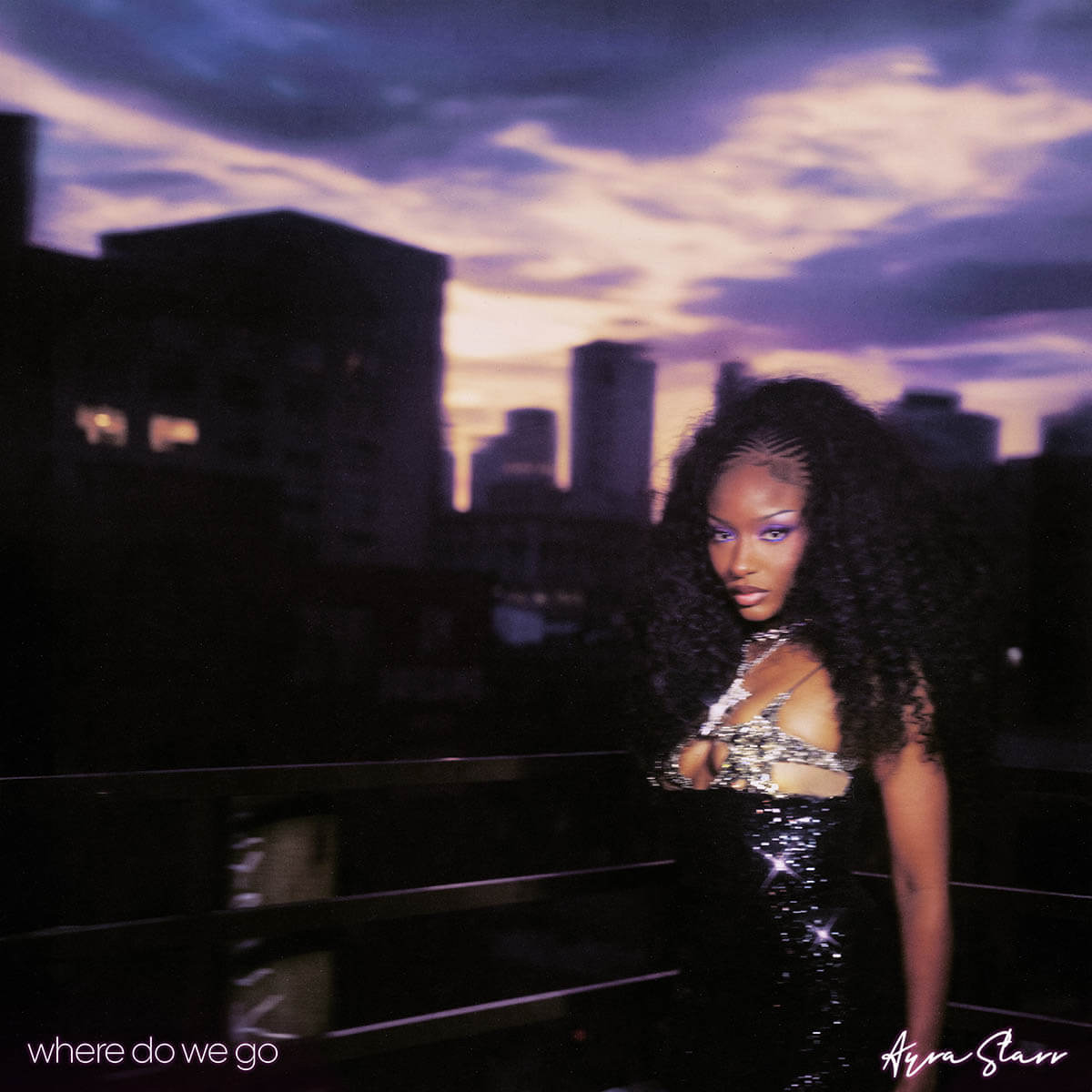 Ayra Starr「Where Do We Go」