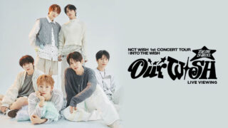 NCT WISH 1st CONCERT TOUR‘INTO THE WISH : Our WISH’ENCORE IN SEOUL LIVE VIEWING 開催決定!