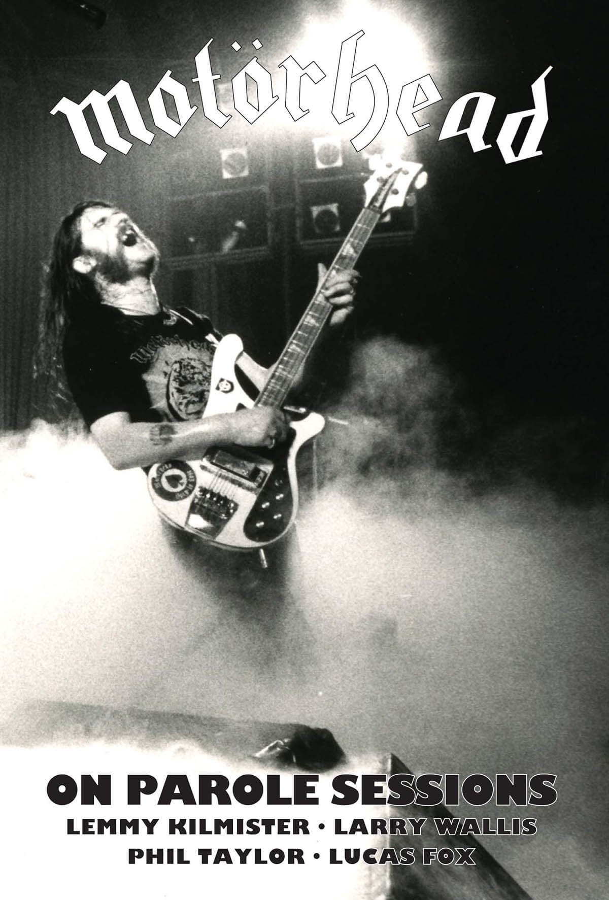 Motörhead『On Parole Sessions』