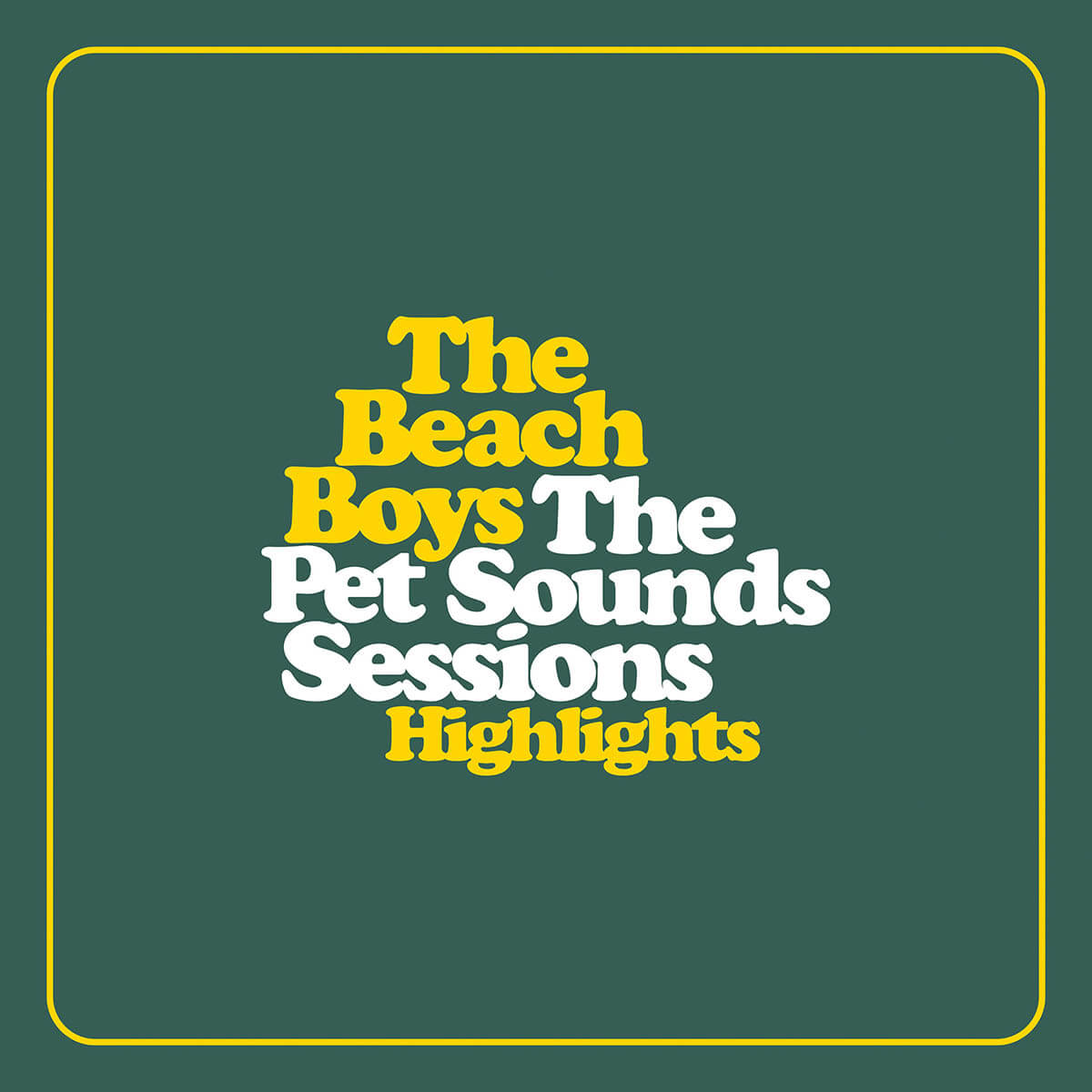 The Beach Boys『The Pet Sounds Sessions Highlights』