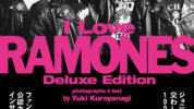 パンクの伝説、ラモーンズとの友情物語が判型を大きくして豪華版で登場！『I Love RAMONES Deluxe Edition』5月13日発売