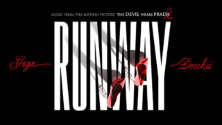 レディー・ガガとドーチー、映画『プラダを着た悪魔2』より新曲「Runway」をサプライズリリース！
