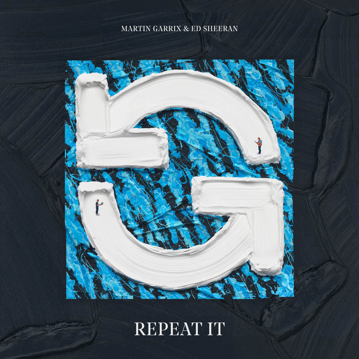 Martin Garrix & Ed Sheeran「Repeat It」