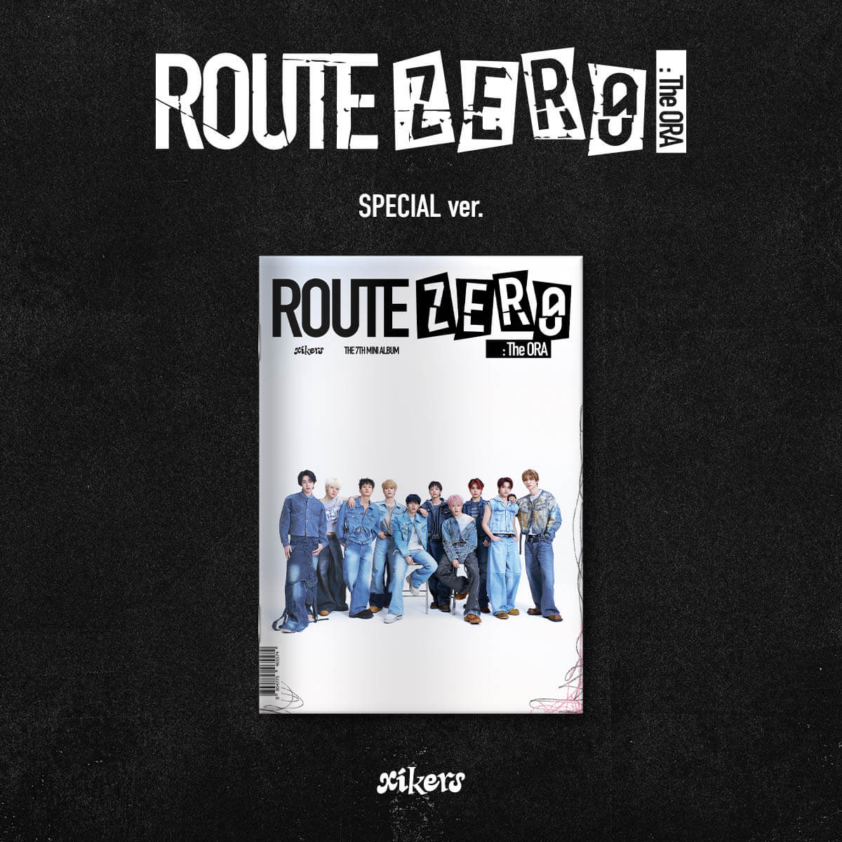 xikers 7TH MINI ALBUM 『ROUTE ZERO : The ORA』SPECIAL ver.