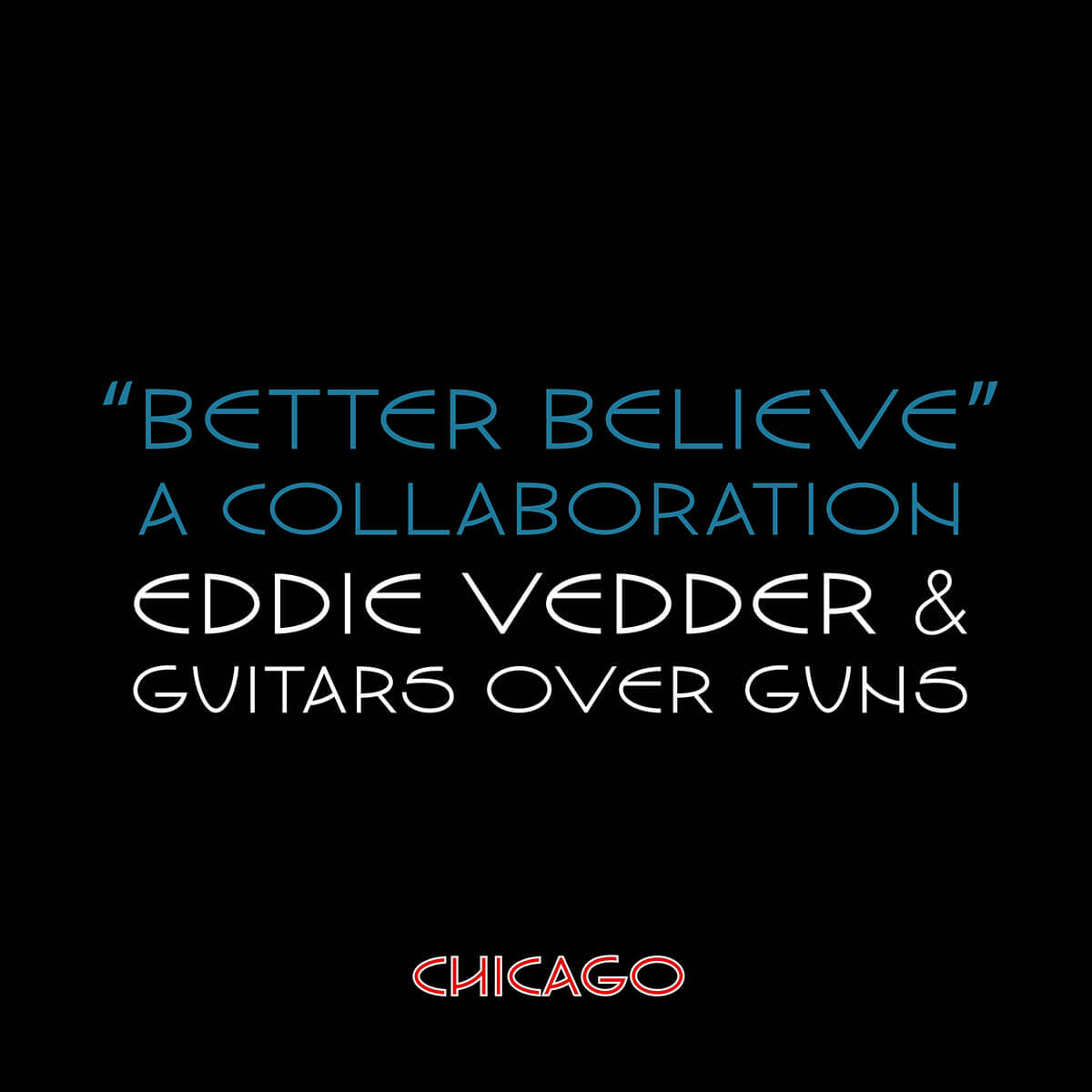 Eddie Vedder「Better Believe」