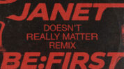 ジャネット・ジャクソン＆BE:FIRST「Doesn't Really Matter（Remix）」共同制作コラボ曲が公開！