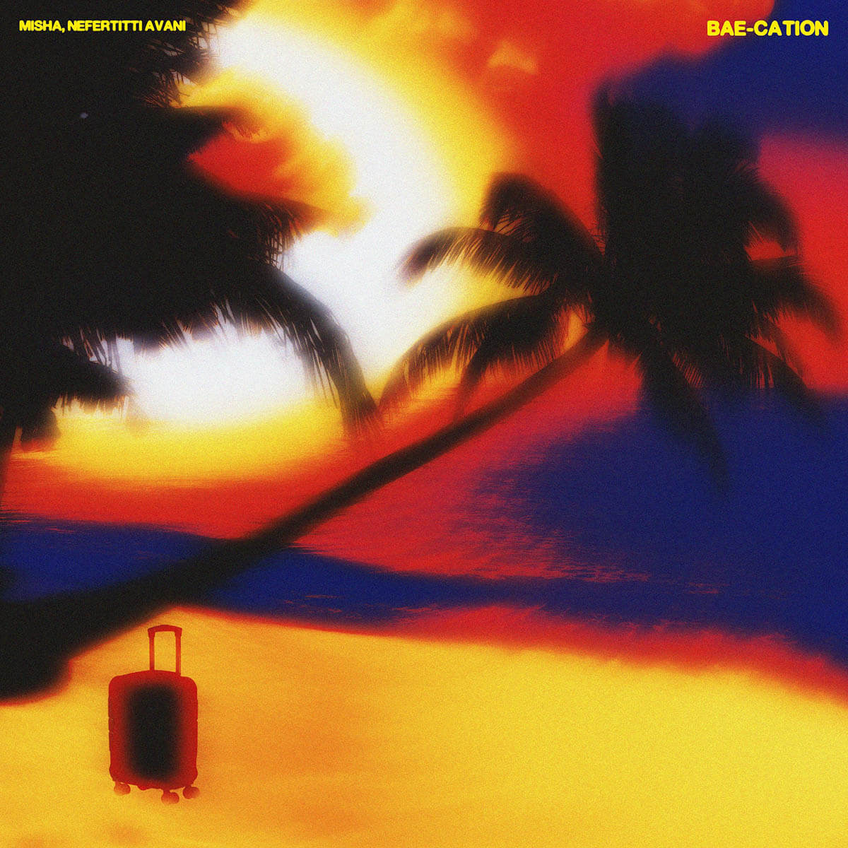 Misha, Nefertitti Avani「Bae-Cation」