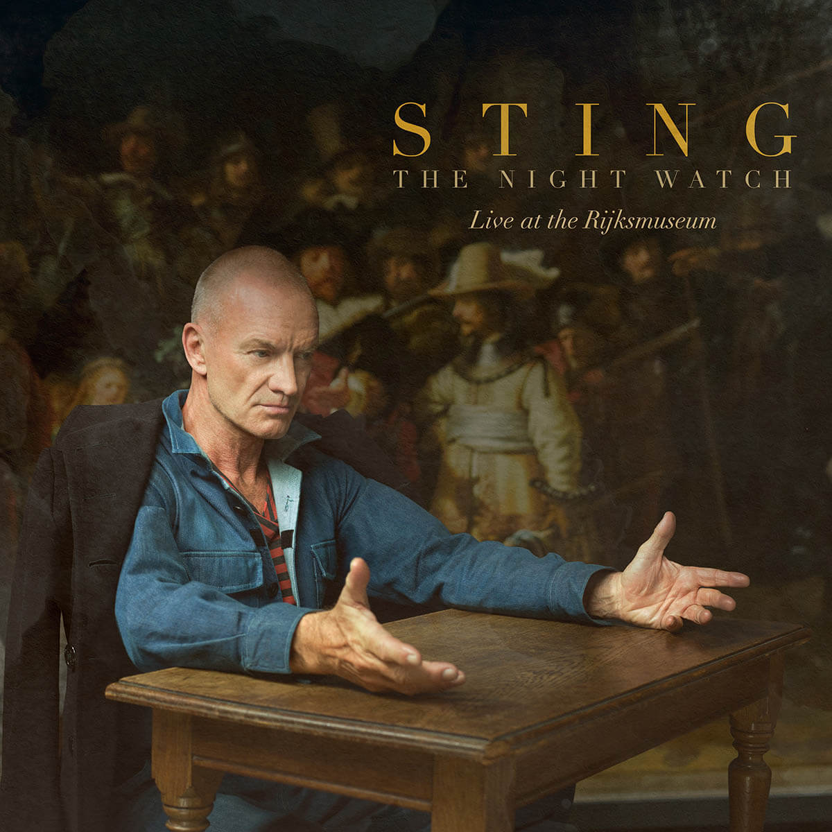 Sting『The Night Watch: Live at the Rijksmuseum』