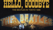 ザ・ビートルズ、豪華写真集『HELLO,GOODBYE～The Beatles in Tokyo 1966～』限定数、緊急再輸入。